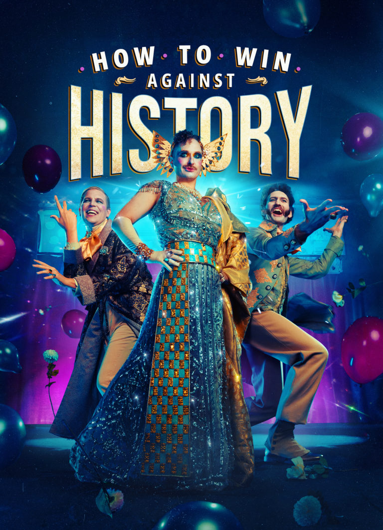 How To Win Against History Francesca Moody Productions